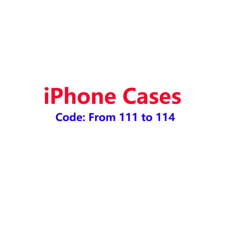 iPhone Case Code 111-114